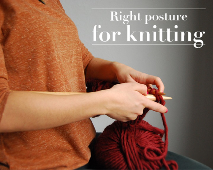 Knitting comfortable position